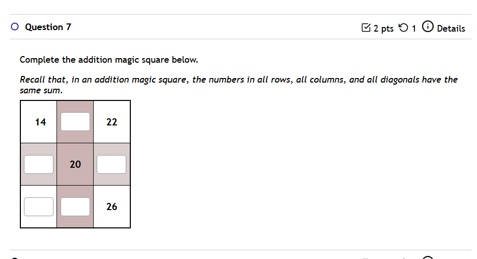 Solved Complete the addition magic square below. Recall | Chegg.com