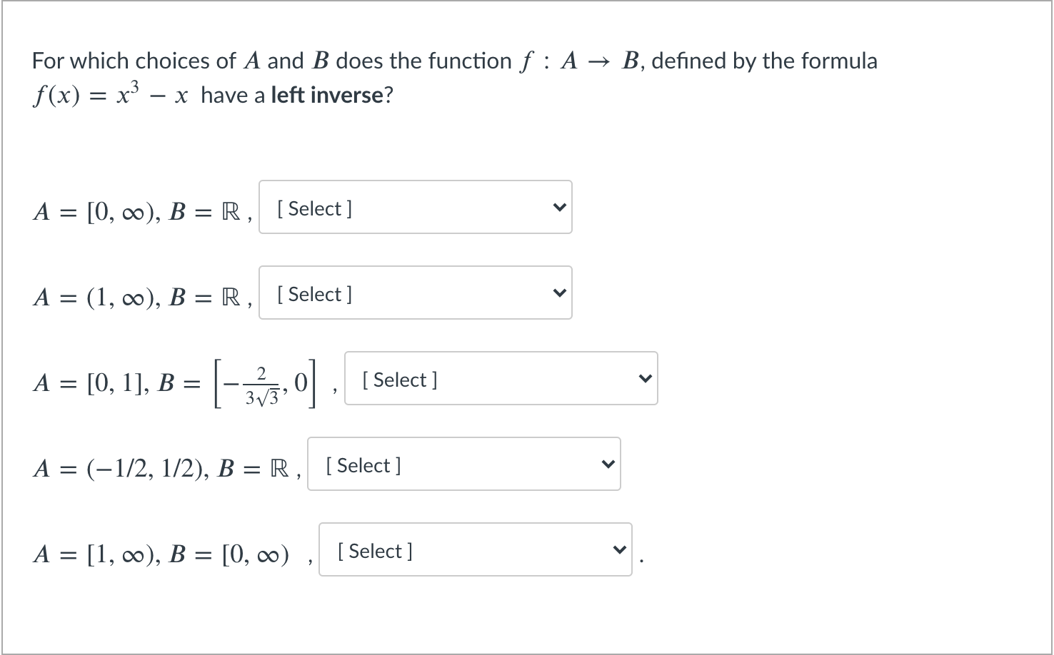 Solved For Which Choices Of A And B Does The Function F:A → | Chegg.com