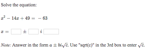 62x49 Math Solved Solve the equation: 32 - 14x + 49 = -63 Note: Answer | Chegg.com