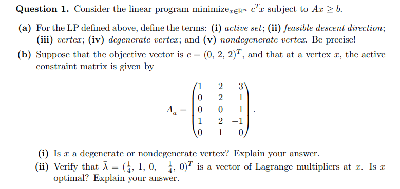 Solved Question 1. Consider the linear program minimizezern | Chegg.com