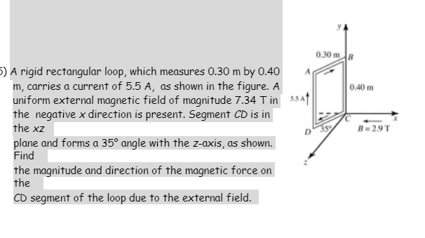 Solved A rigid rectangular loop, which measures 0.30 m by | Chegg.com