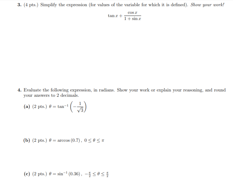 Solved 3. (4 pts.) Simplify the expression (for values of | Chegg.com