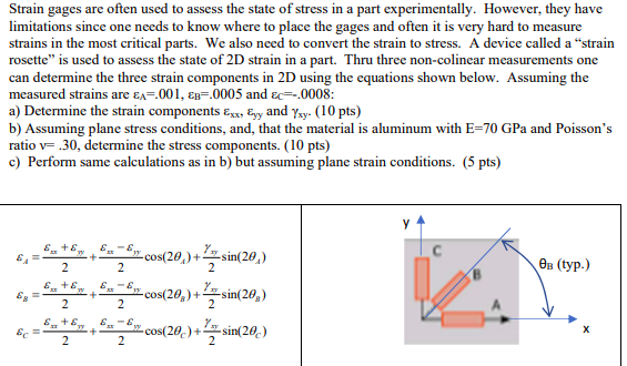 Solved Strain gages are often used to assess the state of | Chegg.com