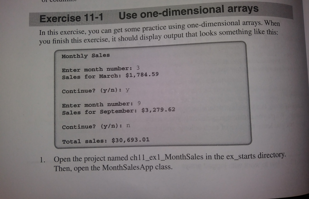 Solved Exercise 11-1 Use one-dimensional arrays In this | Chegg.com