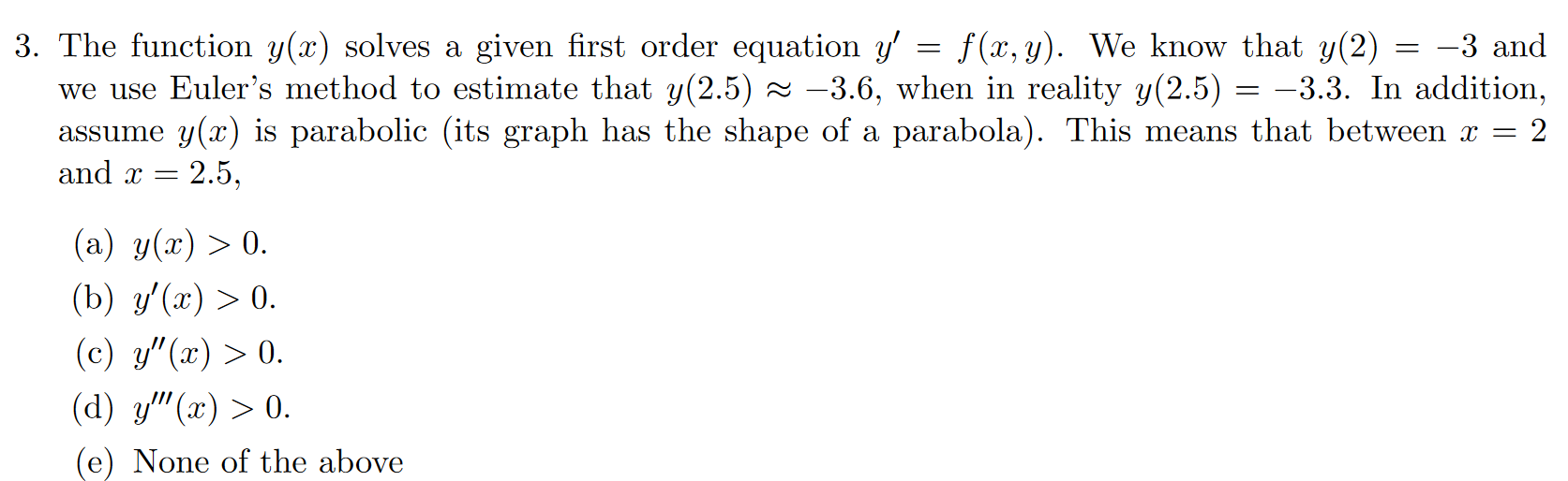 Solved = = 3. The function y(x) solves a given first order | Chegg.com