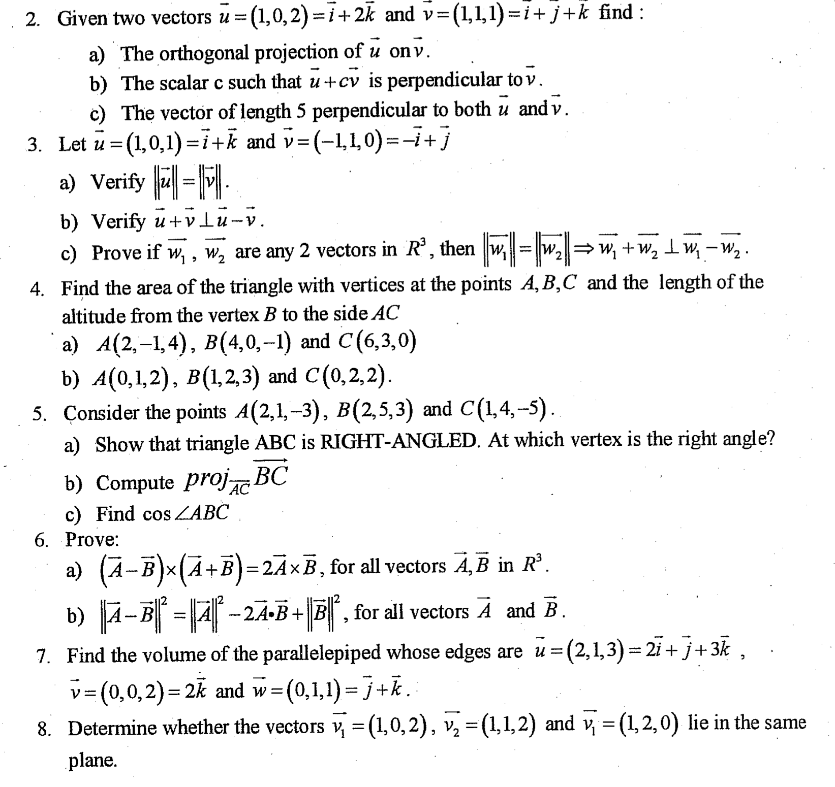 Solved 2. Given two vectors u=(1,0,2)=i+2k and | Chegg.com