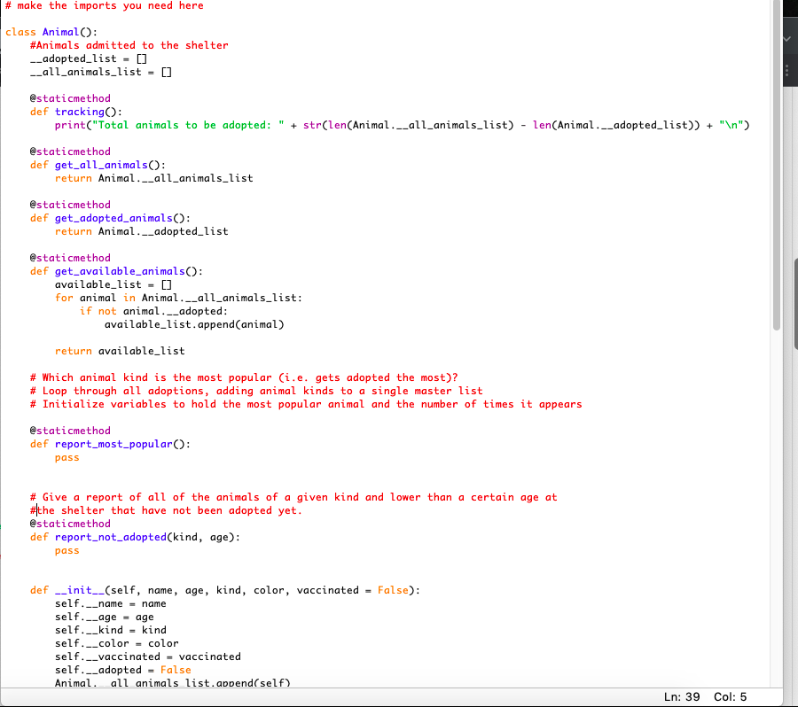 In animal.py, add a method or methods that can | Chegg.com