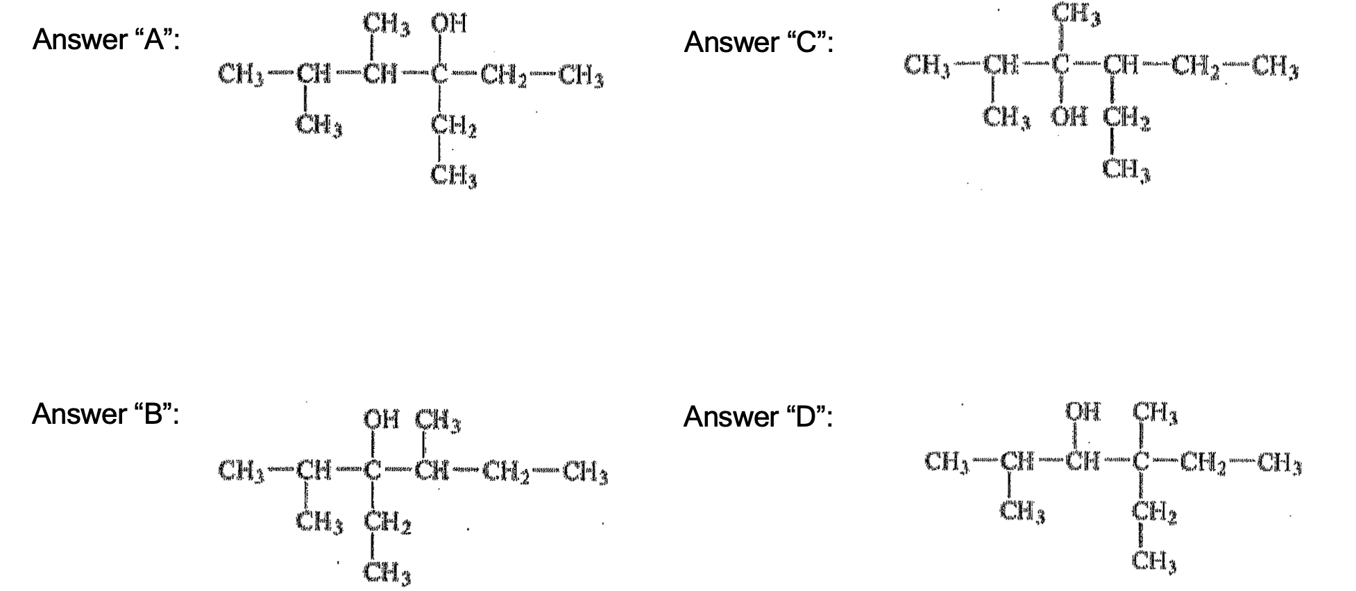 Solved What is the IUPAC name of the molecule shown in the | Chegg.com