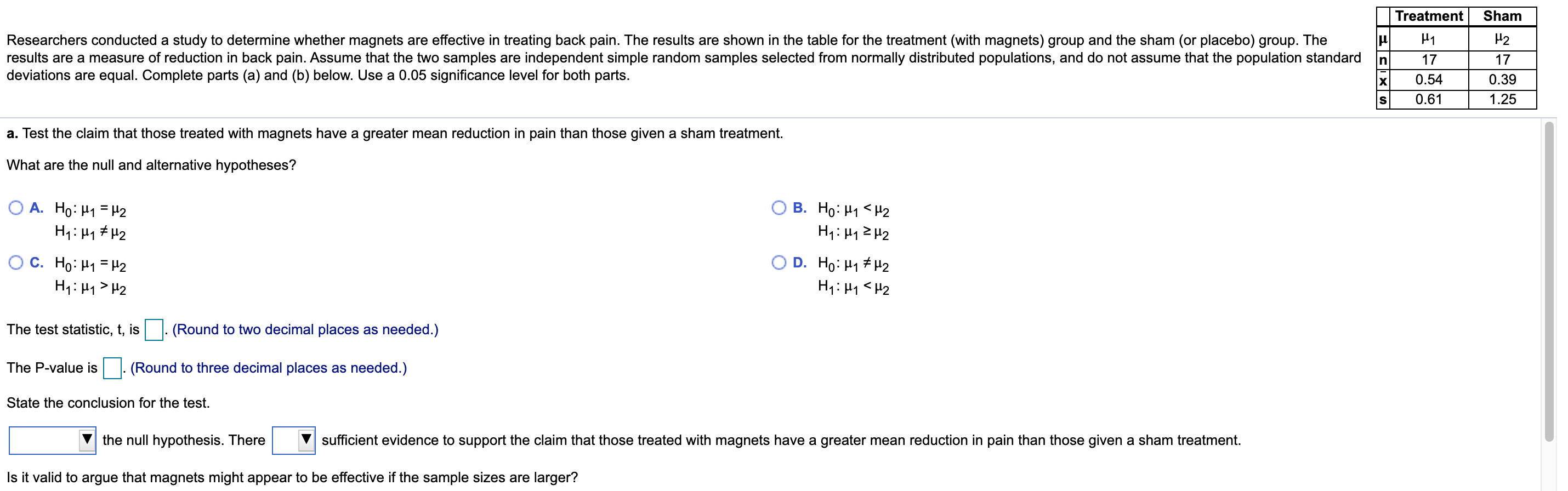 Solved Researchers conducted a study to determine whether | Chegg.com
