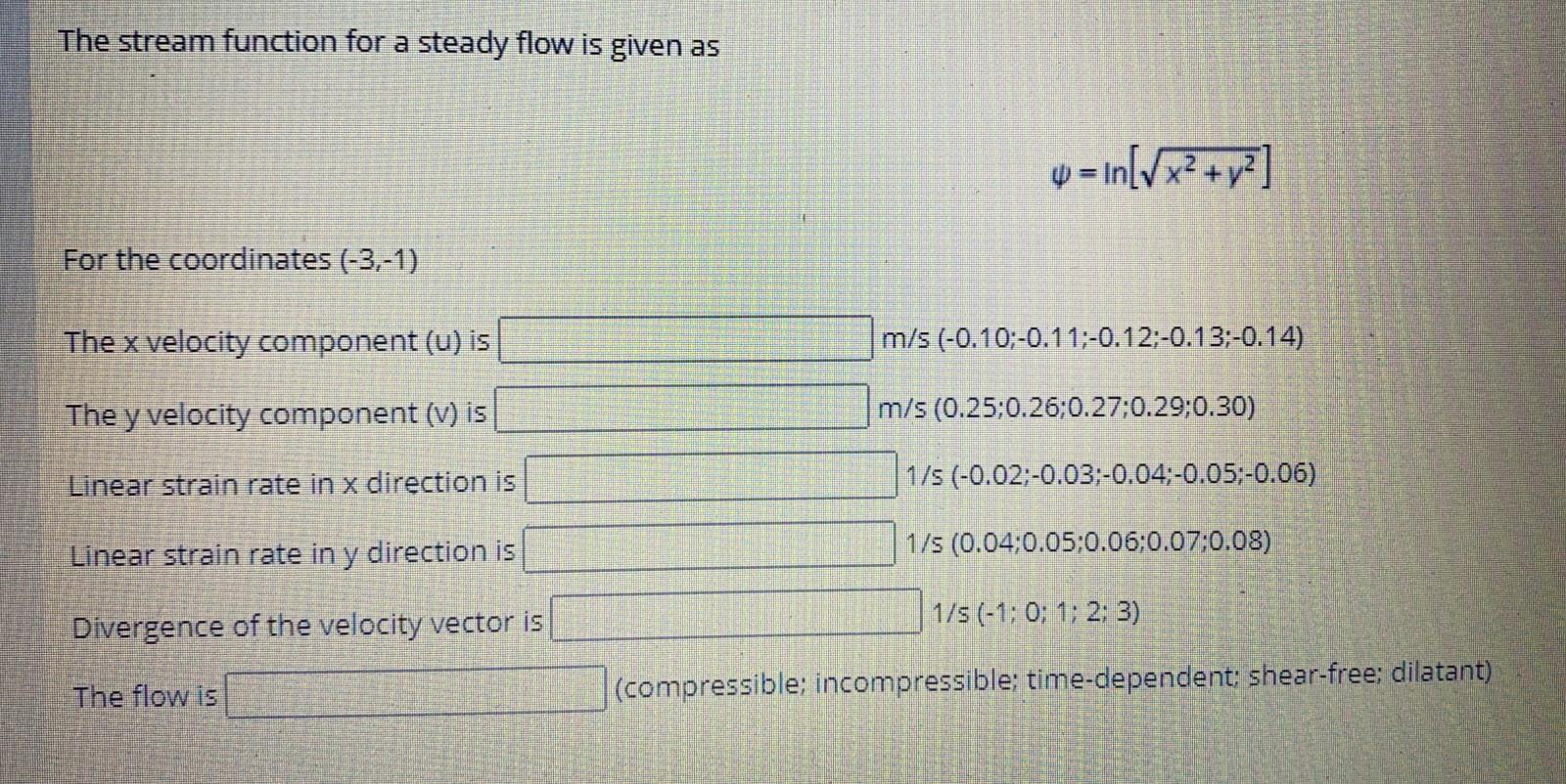 Solved The stream function for a steady flow is given as y = | Chegg.com