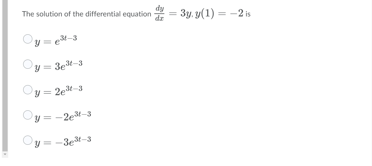 Solved The solution of the differential equation dy dx 3y, | Chegg.com