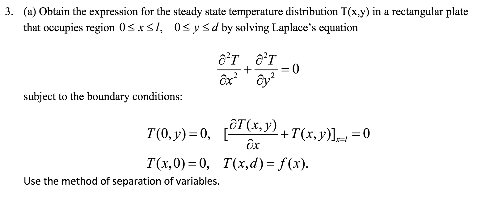 Solved 3. (a) Obtain the expression for the steady state | Chegg.com