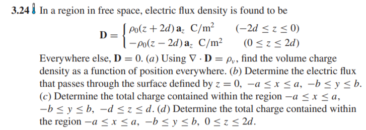 Solved 3.24 In a region in free space, electric flux density | Chegg.com