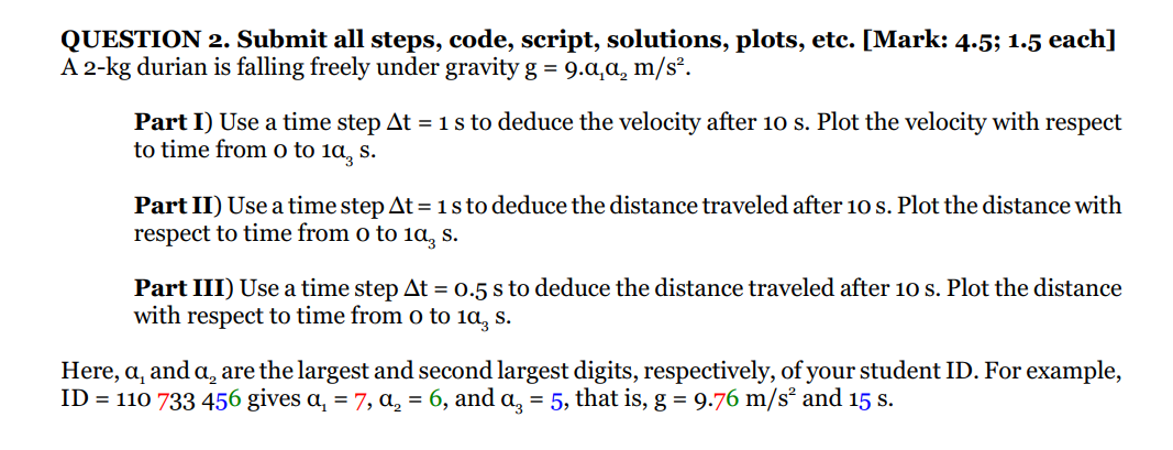 Solved QUESTION 2. ﻿Submit All Steps, Code, Script, | Chegg.com