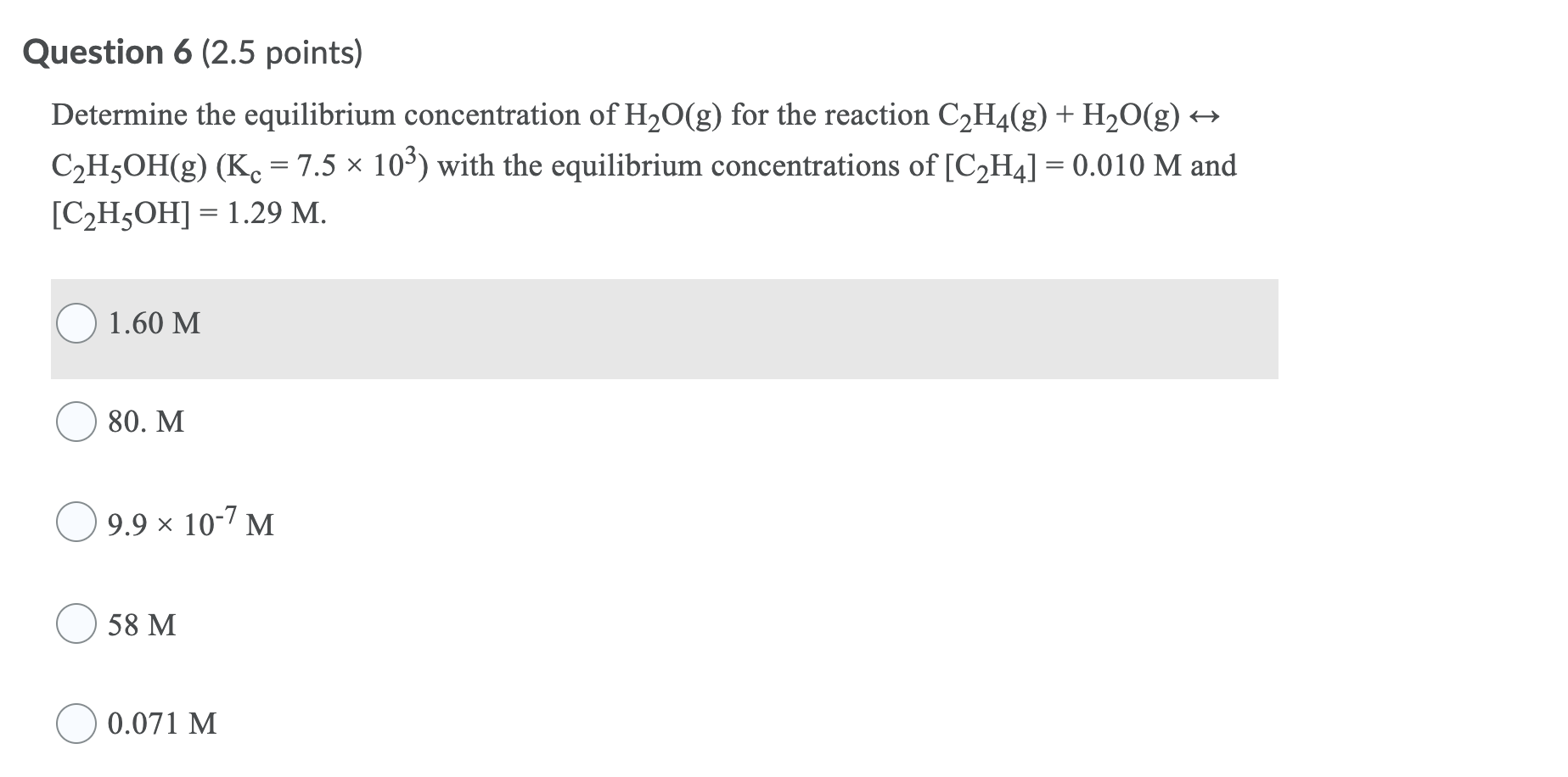 Solved Question 6 2.5 points Determine the equilibrium Chegg