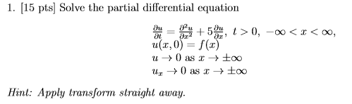 Solved 1. (15 pts) Solve the partial differential equation | Chegg.com