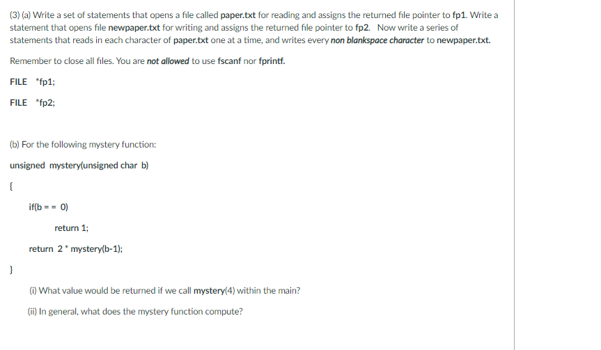 Solved (3) (a) Write a set of statements that opens a file | Chegg.com
