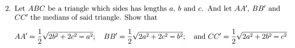 Solved 2. Let ABC be a triangle which sides has lengths a, b | Chegg.com