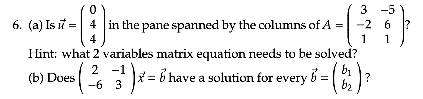 Solved (a) ﻿Is vec(u)=([0],[4],[4]) ﻿in the pane spanned by | Chegg.com