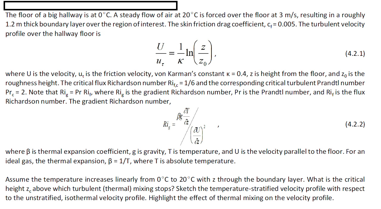 Solved The floor of a big hallway is at 0∘C. A steady flow | Chegg.com