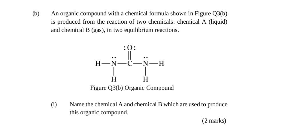 Solved (b) An Organic Compound With A Chemical Formula Shown | Chegg.com