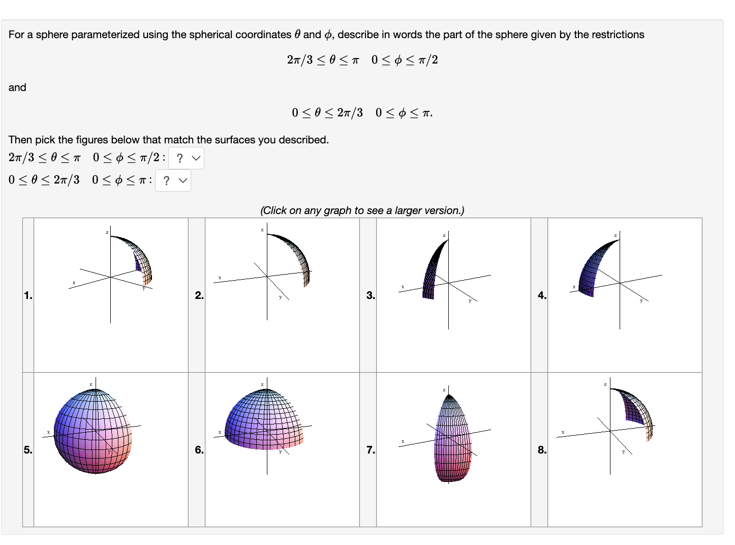 Solved 2π/3≤θ≤π0≤ϕ≤π/2 and 0≤θ≤2π/30≤ϕ≤π. Then pick the | Chegg.com