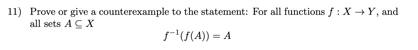 Solved DISCRETE MATH: 11) Prove or give a counterexample | Chegg.com