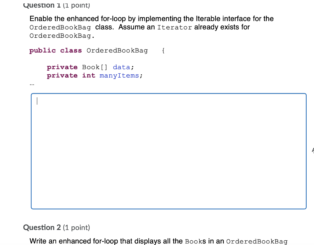 Solved Question 1 (1 point) Enable the enhanced for-loop by | Chegg.com