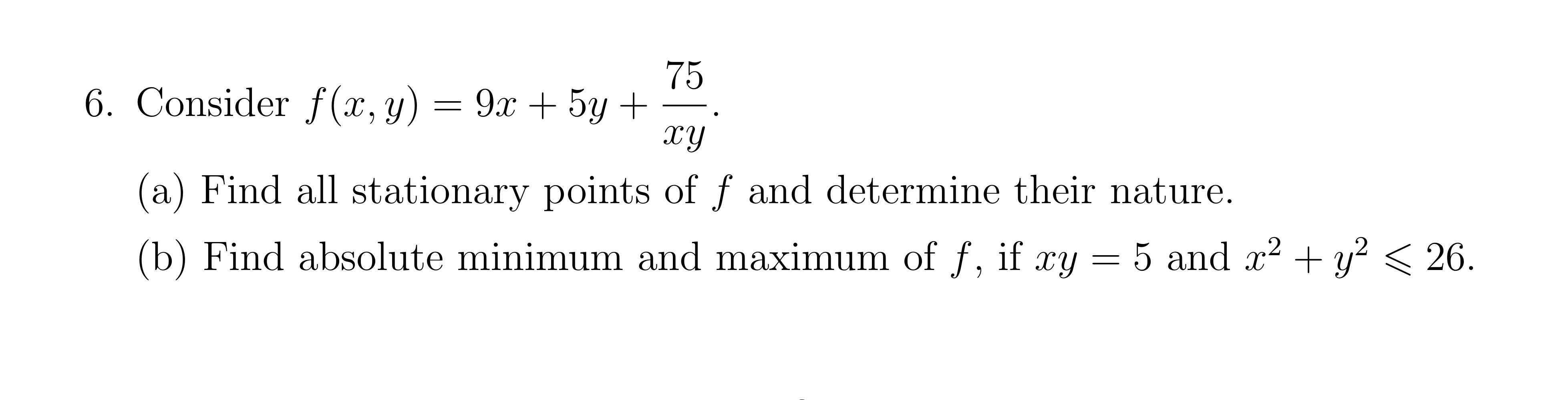 Solved 6 Consider F X Y 9x 5y Xy75 A Find All