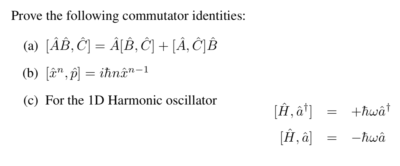 Solved Prove The Following Commutator Identities A Ae Chegg Com