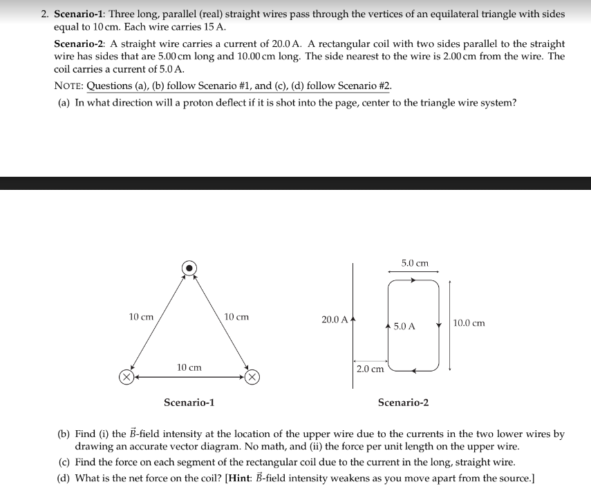 Solved Scenario-1: Three Long, Parallel (real) ﻿straight | Chegg.com