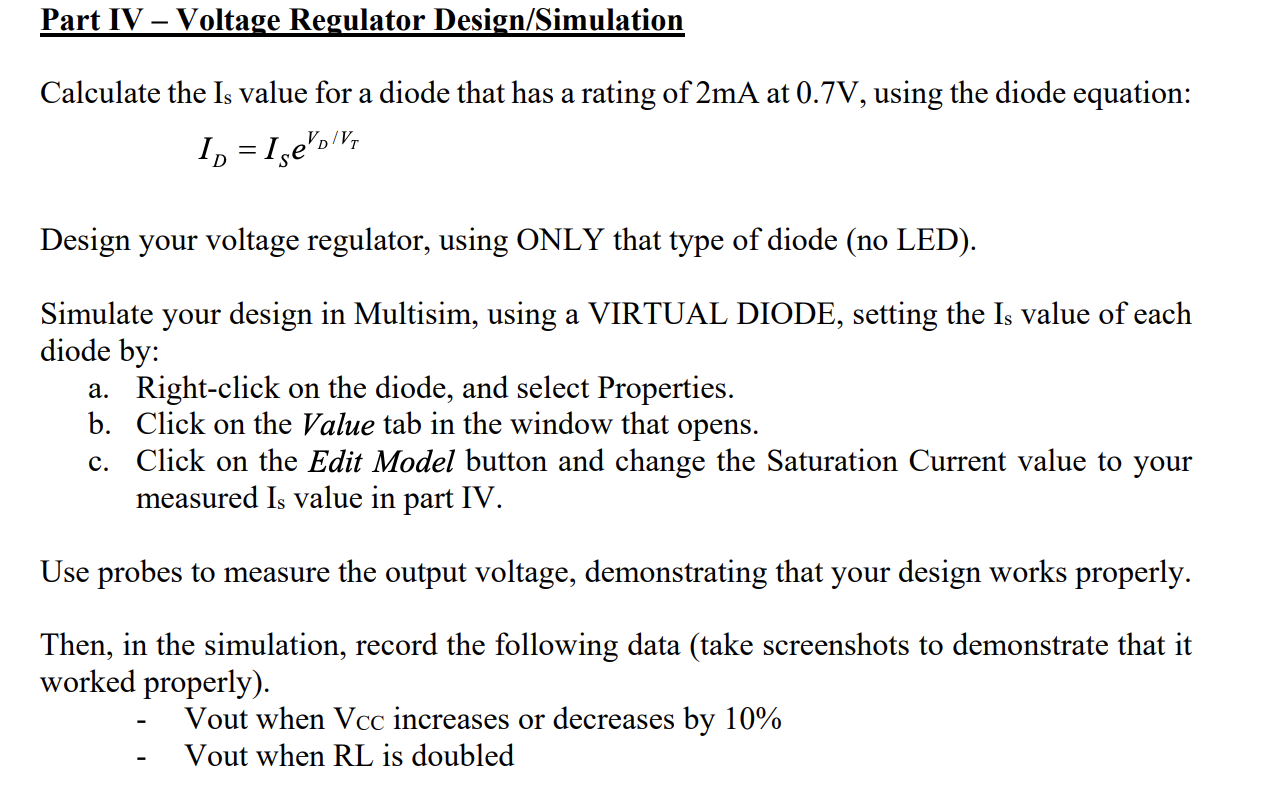 Solved Part IV โ Voltage Regulator Design/Simulation Circuit Diagram