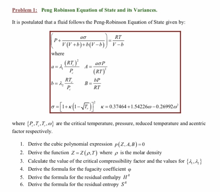 Solved Problem Peng Robinson Equation Of State And Its | Chegg.com