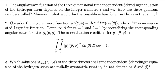 Solved 1. The angular wave function of the three dimensional | Chegg.com