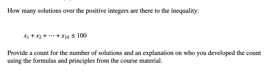 Solved How many solutions over the positive integers are | Chegg.com