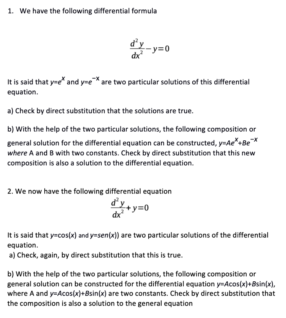 Solved 1. We have the following differential formula