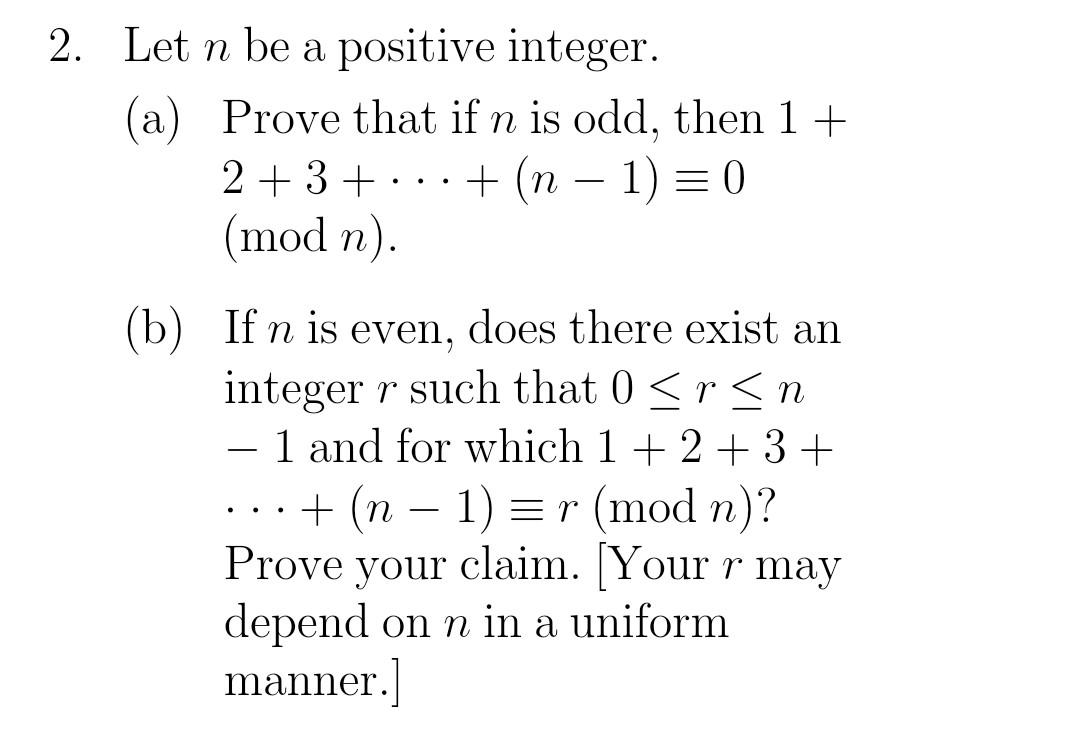 Solved Let N Be A Positive Integer. (a) Prove That If N Is | Chegg.com