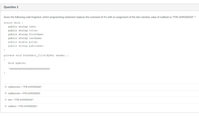 Solved Question 1 Given the following code fragment, which | Chegg.com