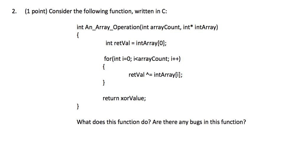 Solved 2. (1 point) Consider the following function, written | Chegg.com