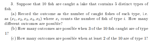 Solved 3. Suppose that 10 fish are caught a lake that | Chegg.com