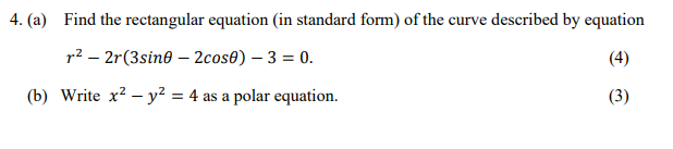 Solved (a) Find the rectangular equation (in standard form) | Chegg.com