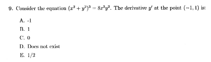 Solved 9. Consider the equation (x2+y2)3−8x2y2. The | Chegg.com