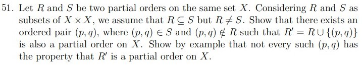 Solved 51. Let Rand S be two partial orders on the same set | Chegg.com