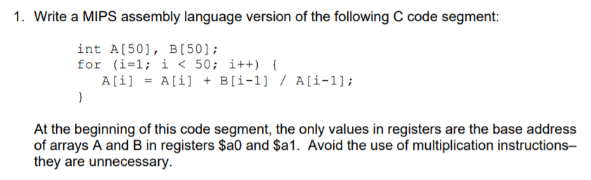 Solved 1. Write a MIPS assembly language version of the | Chegg.com