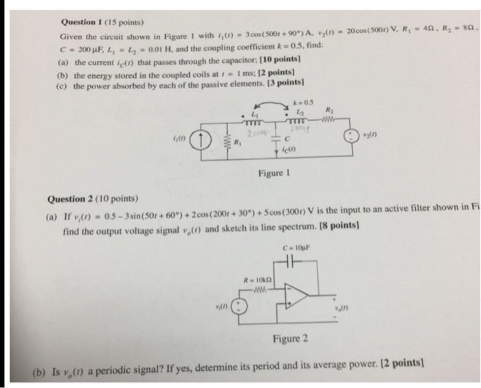 Solved Question 1 (15 points) the circuit shown in Figure I | Chegg.com