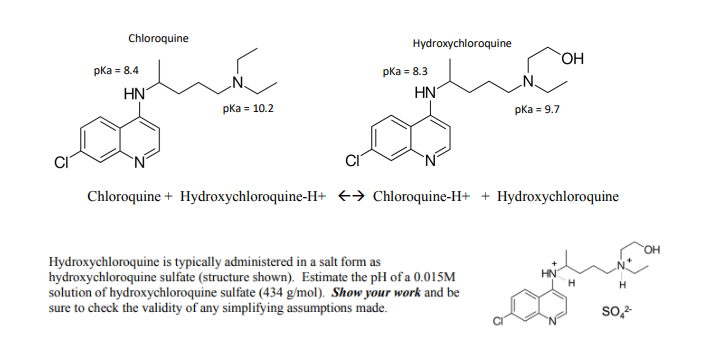 Solved Chloroquine Pka 8 4 Hydroxychloroquine On Pka