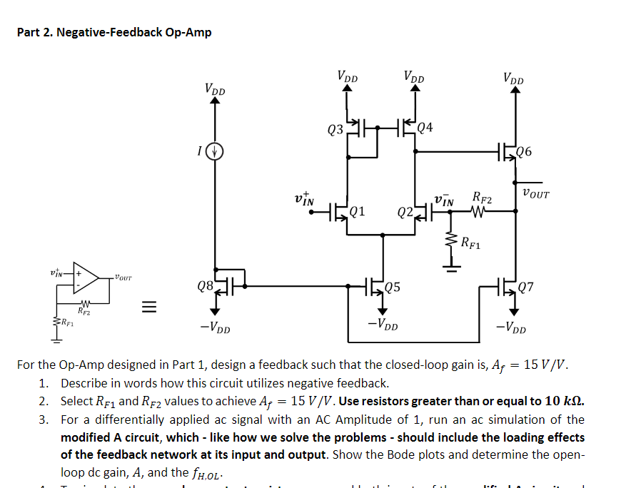 Solved Part 2. NegativeFeedback OpAmp For the OpAmp