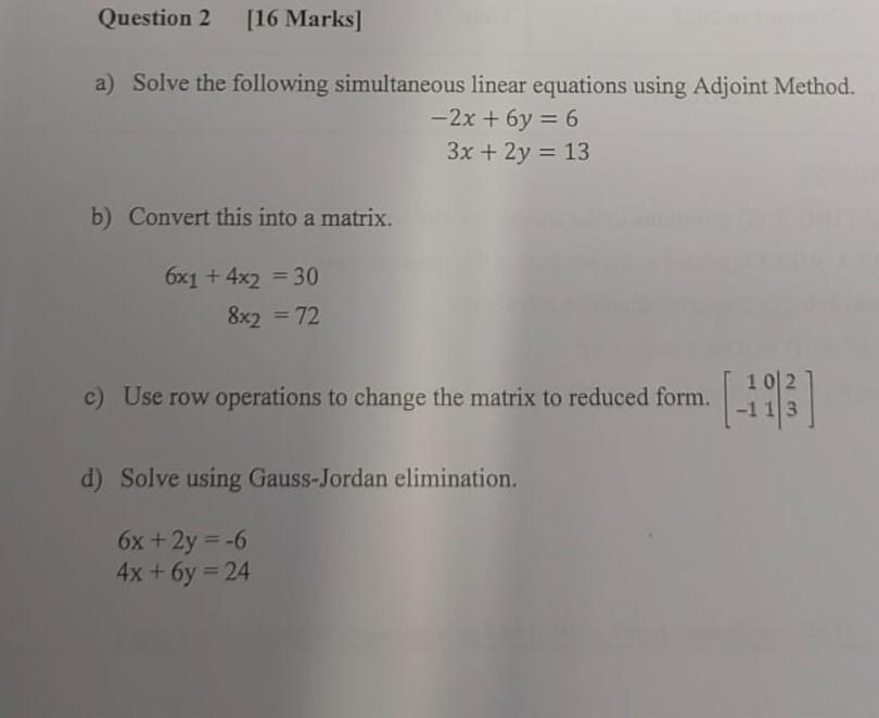 Solved A) Solve The Following Simultaneous Linear Equations | Chegg.com