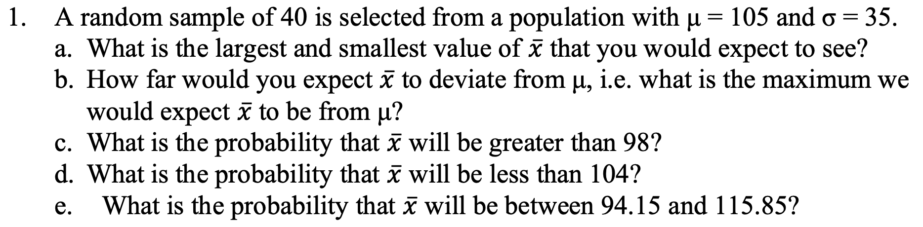 Solved 1 A Random Sample Of 40 Is Selected From A Popula Chegg Com
