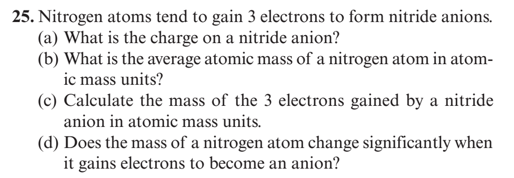 solved-25-nitrogen-atoms-tend-to-gain-3-electrons-to-form-chegg